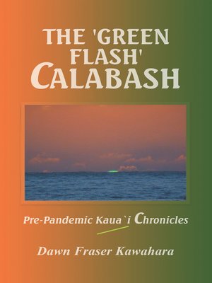 cover image of The 'Green Flash' Calabash